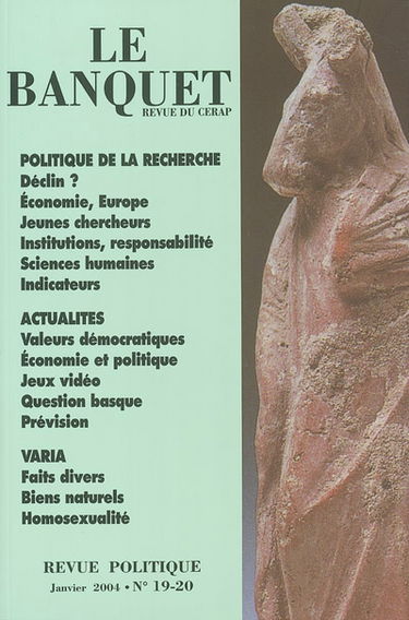 Banquet (Le), n° 19-20. Politique de la recherche