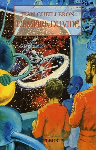 L'empire du vide ou Le gran d jeu : anticipation