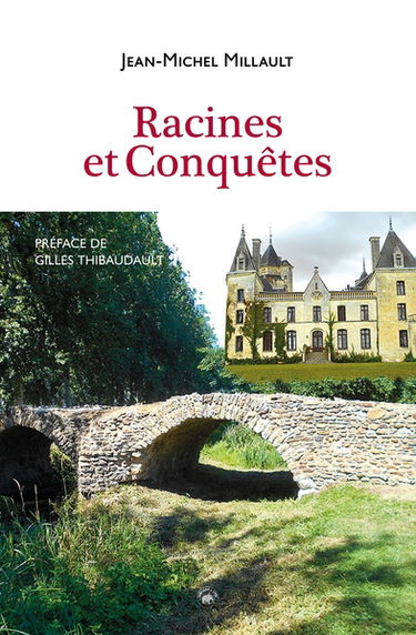 Racines et conquêtes