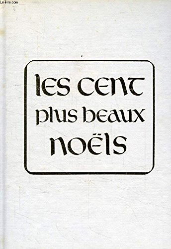 Cent poèmes pour chanter Noël