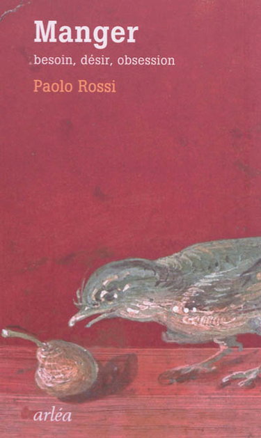 Couverture de Manger : besoin, désir, obsession