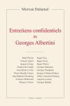 Entretiens confidentiels de Georges Albertini