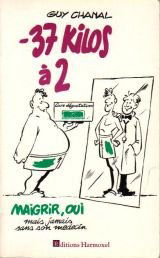 Moins 37 kilos à 2 : Maigrir, oui, mais jamais sans son médecin