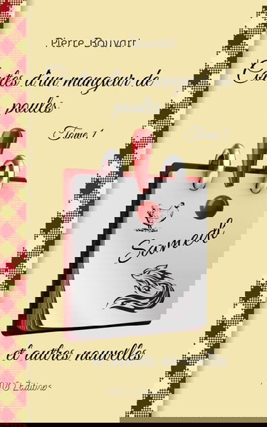 Contes d'un mangeur de poule