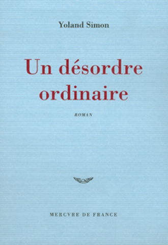 Un désordre ordinaire