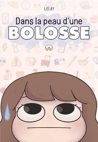 Couverture de Dans la peau d'une bolosse