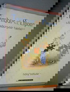 Tambour et Pinpon. Un cadeau pour Tambour