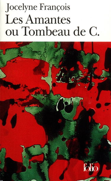 Les amantes ou Tombeau de C.