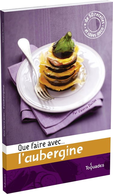 Que faire avec... l'aubergine