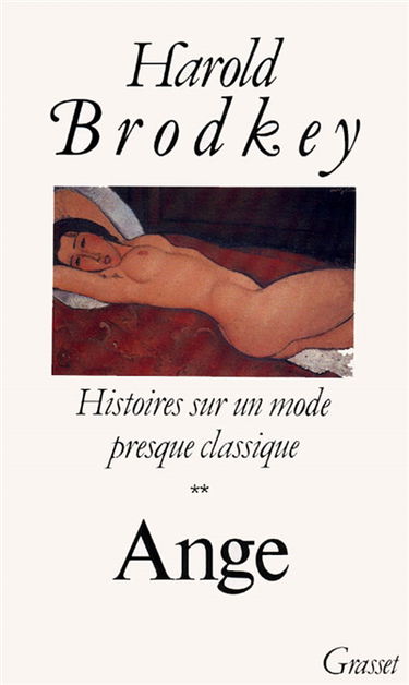 Histoires sur un mode presque classique. Vol. 2. Ange