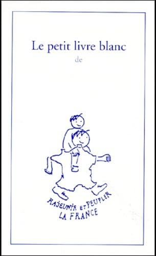 Le Petit Livre Blanc