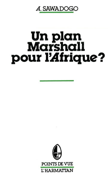 Un Plan Marshall pour l'Afrique ?