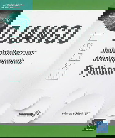 Django : industrialisez vos développements Python