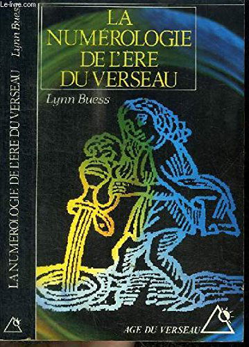 La Numérologie de l'ère du Verseau
