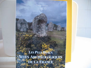 Les Plus beaux sites archéologiques de la France