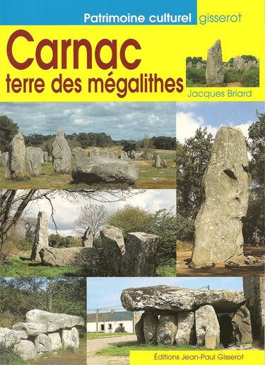 Carnac : terre des mégalithes