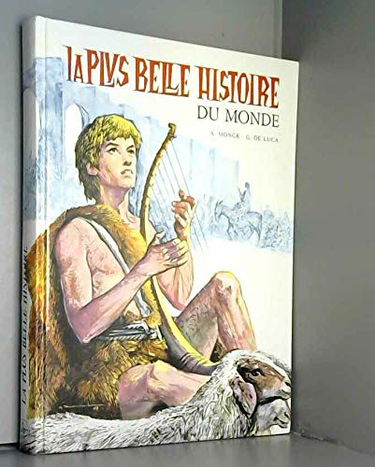 La plus belle histoire du monde