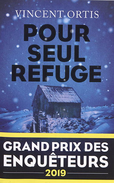 Pour seul refuge