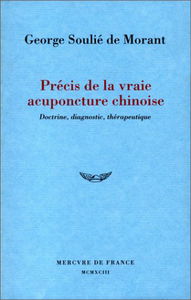 Précis de la vraie acupuncture chinoise