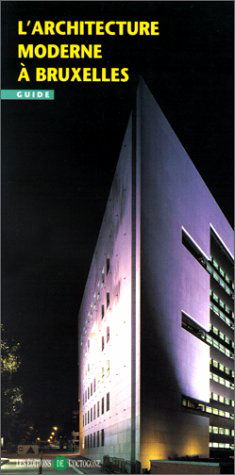 L'architecture moderne à Bruxelles