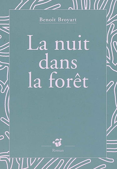 La nuit dans la forêt
