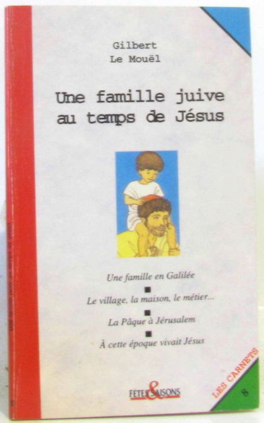 Une Famille juive au temps de Jésus