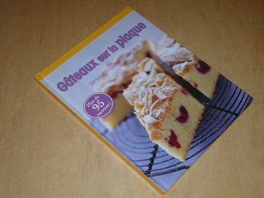 GATEAUX SUR LA PLAQUE Simples, rapides & délicieux / Naumann & Gobel / Plus de 95 Recettes!
