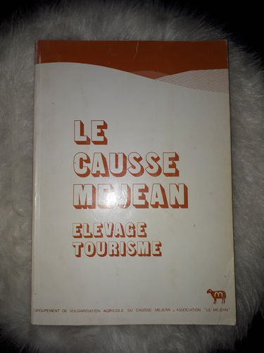 Le Causse Méjean : élevage, tourisme