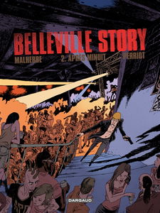 Belleville story. Vol. 2. Après minuit