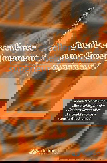 Quelle excellence pour l'enseignement supérieur ?