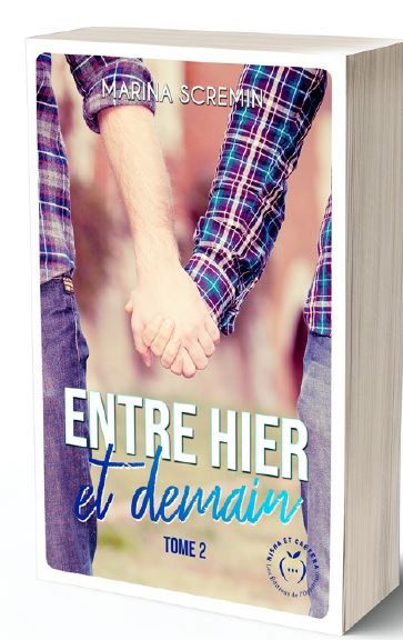 Entre hier et demain. Vol. 2