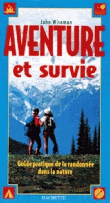 Aventure et survie dans la nature