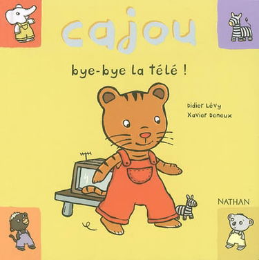 Cajou. Vol. 2. Bye-bye la télé !