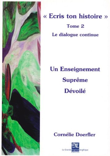 ECRIS TON HISTOIRE TOME 2
