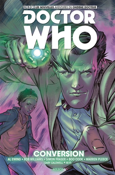 Couverture de Doctor Who. Les nouvelles aventures du onzième docteur. Vol. 3. Conversion