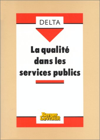 La Qualité dans les services publics