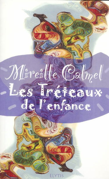 Les tréteaux de l'enfance