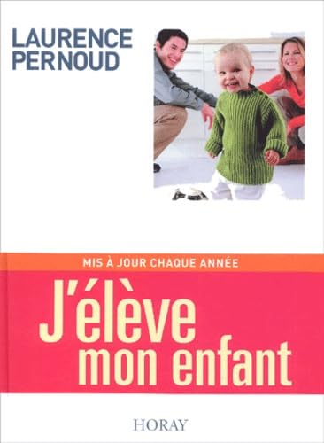 J'élève mon enfant, édition 2003
