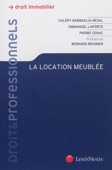 Location meublée : optimiser son patrimoine immobilier et ses revenus par la location meublée
