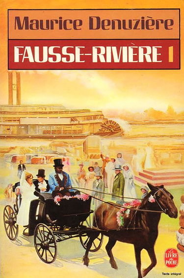 Fausse rivière. Vol. 1