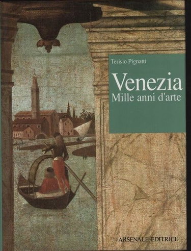 Couverture de Venezia. Mille anni d'arte. Ediz. illustrata