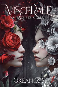 Viscérale : la traque du corbeau