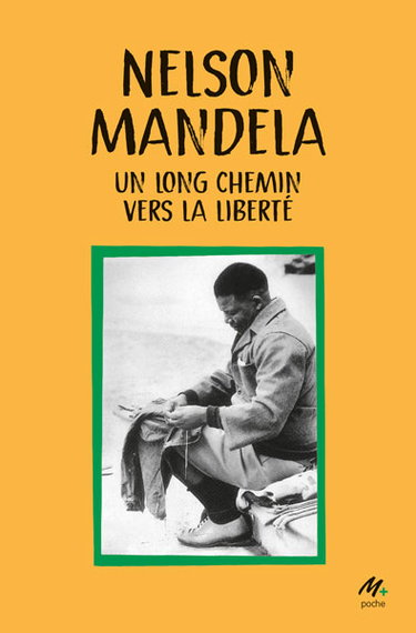 Couverture de Un long chemin vers la liberté : autobiographie par Nelson Mandela