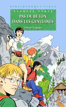 Pas de béton dans les gentianes : planète verte