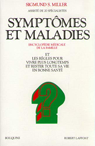 Symptômes et maladies
