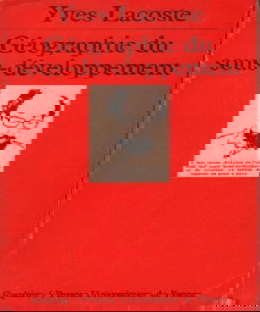 Géographie du sous-développement : géopolitique d'une crise
