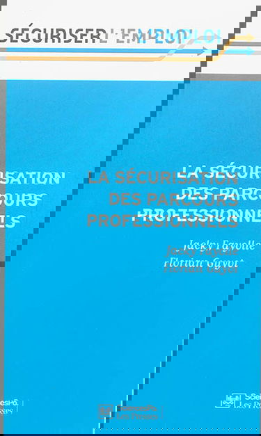 La sécurisation des parcours professionnels