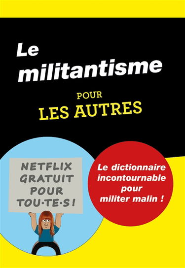 Le militantisme pour les autres : le dictionnaire incontournable pour militer malin !