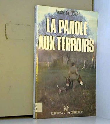 La Parole aux terroirs