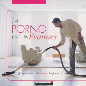 Le porno pour les femmes